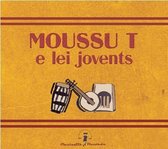 Moussu T - The Complete Collection