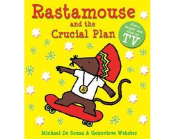 Rastamouse and the Crucial Plan
