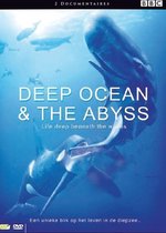 Abyss & Deep Ocean