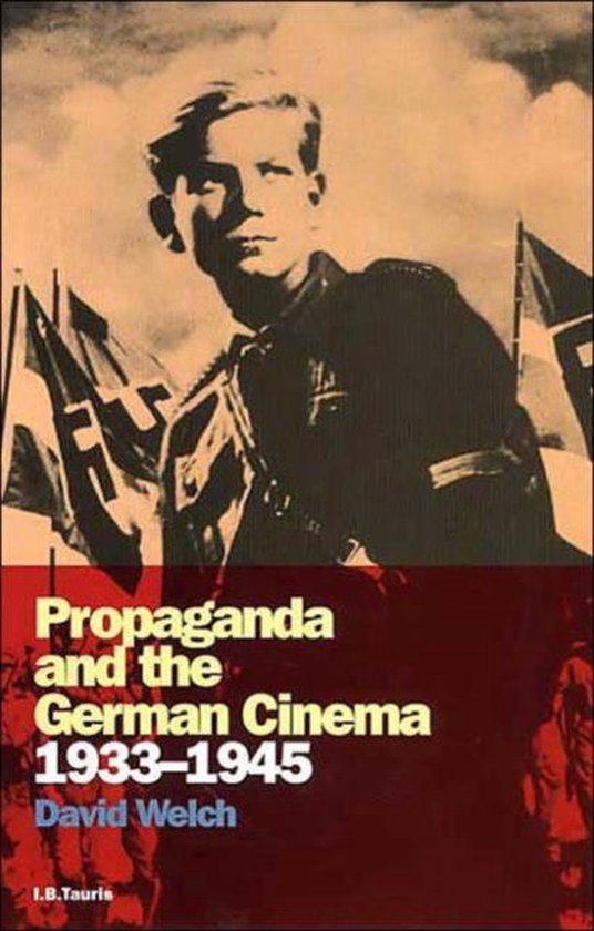 Propaganda and the German Cinema, 1933-1945
