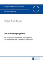 Europaeische Hochschulschriften Recht 5656 - Das Amnestieprogramm