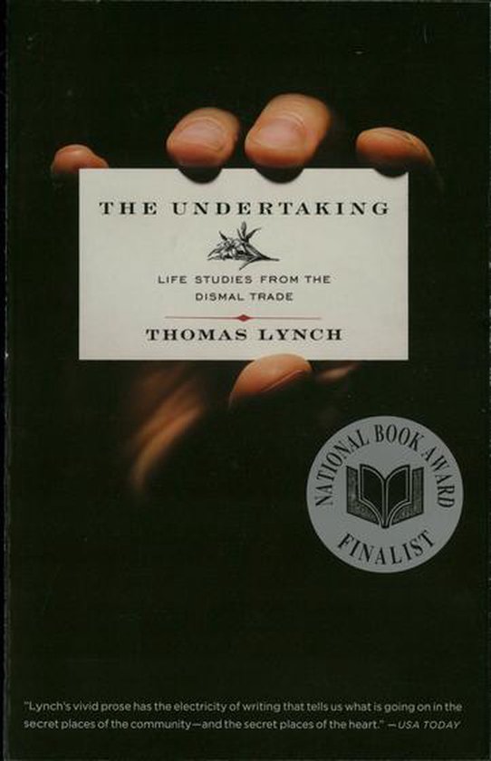 The Undertaking: Life Studies from the Dismal Trade - cover