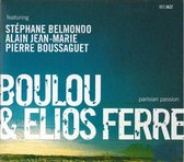 Boulou & Elios Ferr‚ Parisian Passion 1-Cd