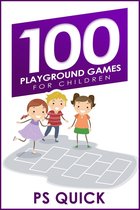 100 Playground Games for Children