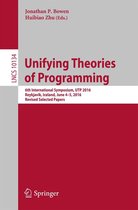 Lecture Notes in Computer Science 10134 - Unifying Theories of Programming