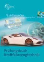 Prüfungsbuch Kraftfahrzeugtechnik