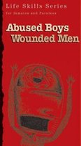 Abused Boys Wounded Men