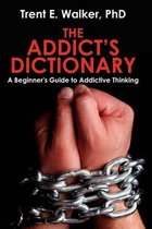 The Addict's Dictionary