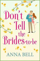 Don't Tell the Groom 3 - Don't Tell the Brides-to-Be