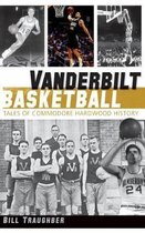 Vanderbilt Basketball