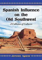 Spanish Influence on the Old Southwest