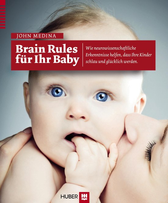 Brain Rules für Ihr Baby (ebook), John Medina 9783456752372 Boeken