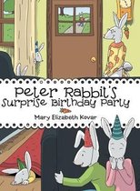 Peter Rabbit's Surprise Birthday Party