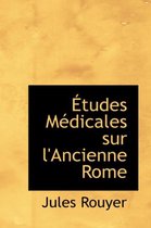 Tudes M Dicales Sur L'Ancienne Rome