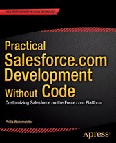 Practical Salesforce.com Development Without Code