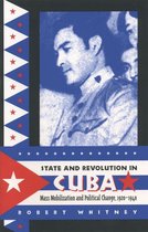 Envisioning Cuba - State and Revolution in Cuba
