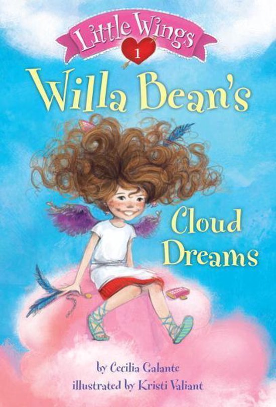 Little Wings 1 Little Wings 1 Willa Bean's Cloud Dreams (ebook