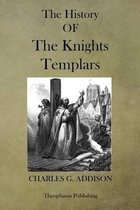 The History of the Knights Templars