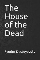 The House of the Dead