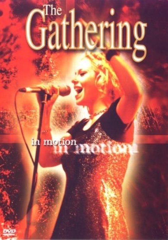 Cover van de film 'The Gathering - In Motion'