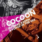 Cocoon Ibiza Mixed By Mathias Kaden