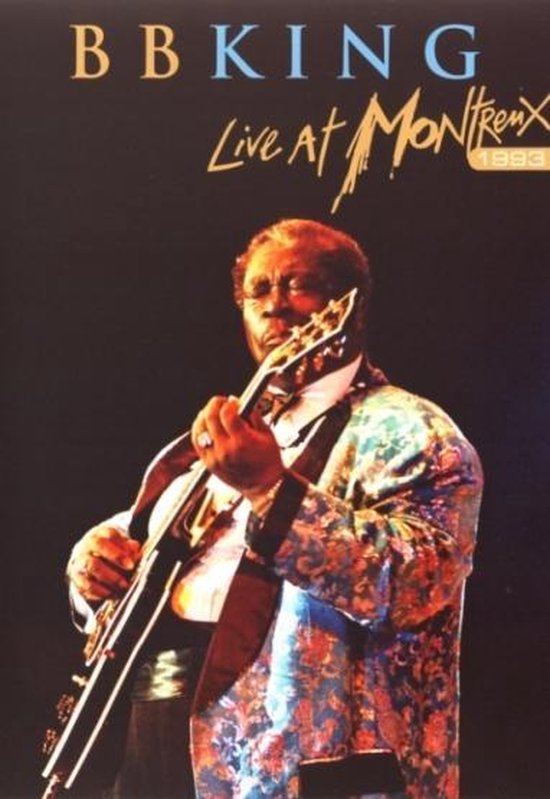 Cover van de film 'B.B. King - Live At Montreux 1993'