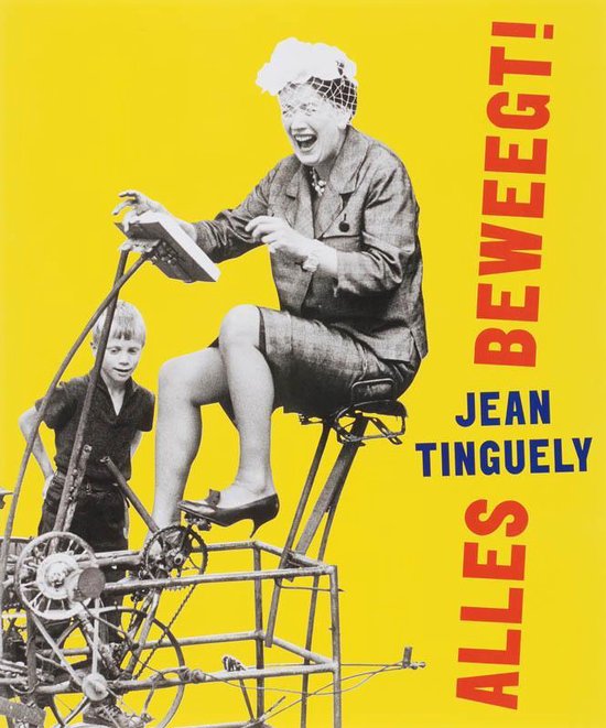 Cover van het boek 'Jean Tinguely' van J. Tinguely en A. Pardey