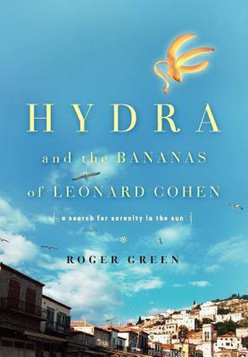 Omslag van Hydra and the Bananas of Leonard Cohen