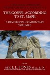 The Gospel According to St Mark: A Devotional Commentary
