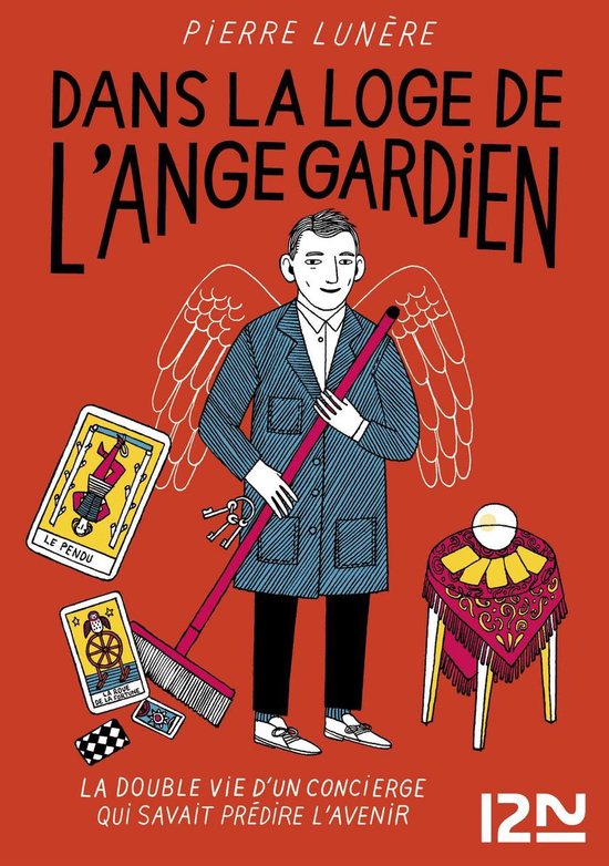 Hors collection Dans la loge de l'ange gardien (ebook), Pierre LunÈRe