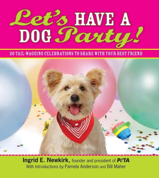 Bol Com Let S Have A Dog Party Ebook Ingrid E Newkirk Boeken