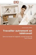 Travailler Autrement En Teletravail