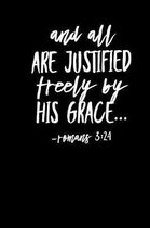 All Are Justified Freely By His Grace