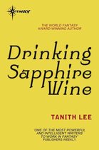 Drinking Sapphire Wine