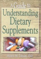 A Guide to Understanding Dietary Supplements