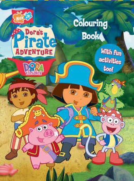 Dora's Pirate Colouring Book | 9781842397831 | Boeken | bol.com