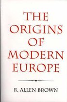 The Origins of Modern Europe