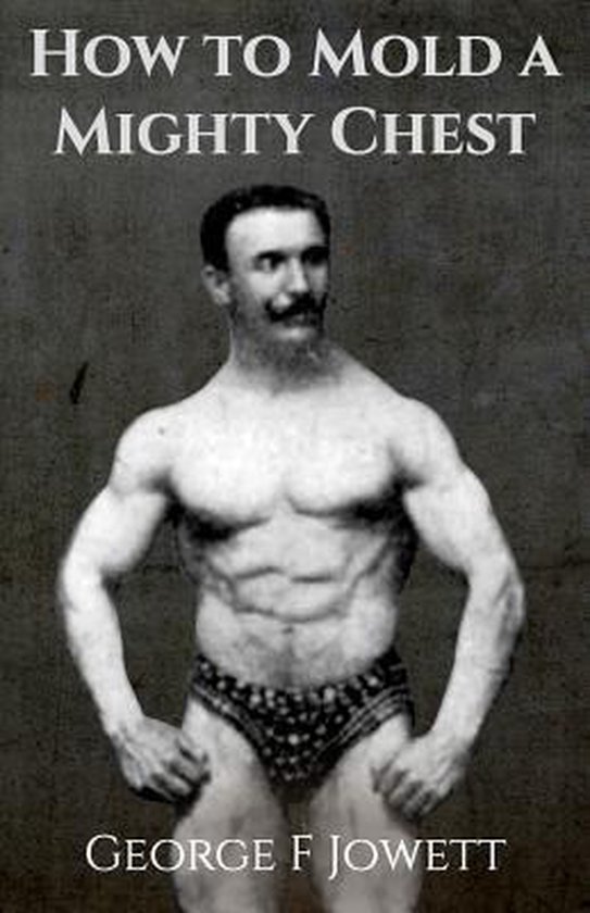 How to Mold a Mighty Chest - cover