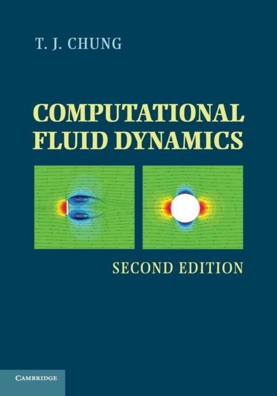 Computational Fluid Dynamics | 9781107425255 | T. J. Chung | Boeken ...