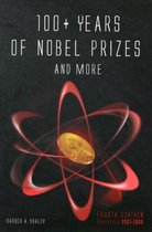 100+ Years of Nobel Prizes & More