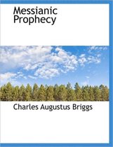 Messianic Prophecy