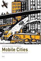 Mobile Cities