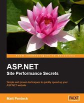 ASP.NET Site Performance Secrets