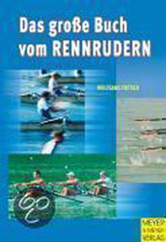 Das Große Buch Vom Rennrudern - cover