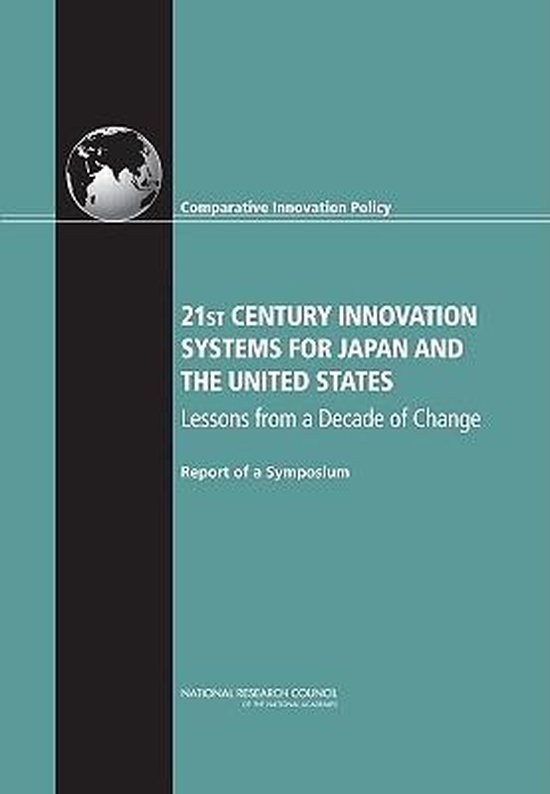 21st Century Innovation Systems for Japan and the United States: Lessons from a Decade  bol.com