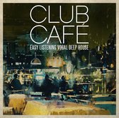 Club Cafe 1 Easy..