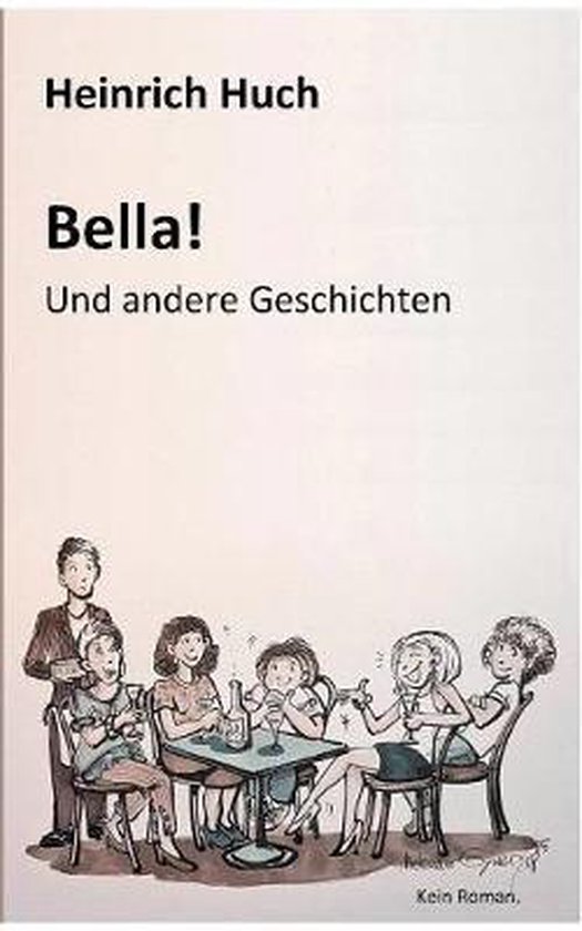 Bella Heinrich Huch 9783752863086 Boeken 