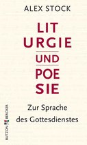 Liturgie und Poesie