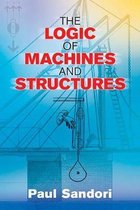 Logic of Machines and Structures