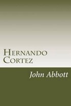 Hernando Cortez